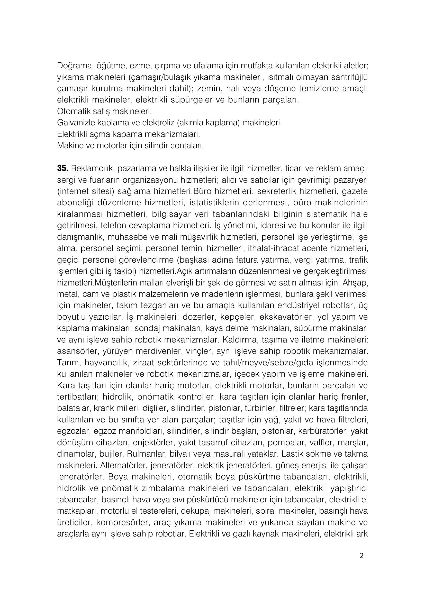 Sınıf 07, 35 – Tescil Kapsamı – Devam